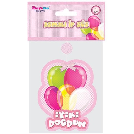 Pembe İyiki Doğdun Asmalı Süs Set 3'lü Pembe İyiki Doğdun Asmalı Süs Set 3'lü