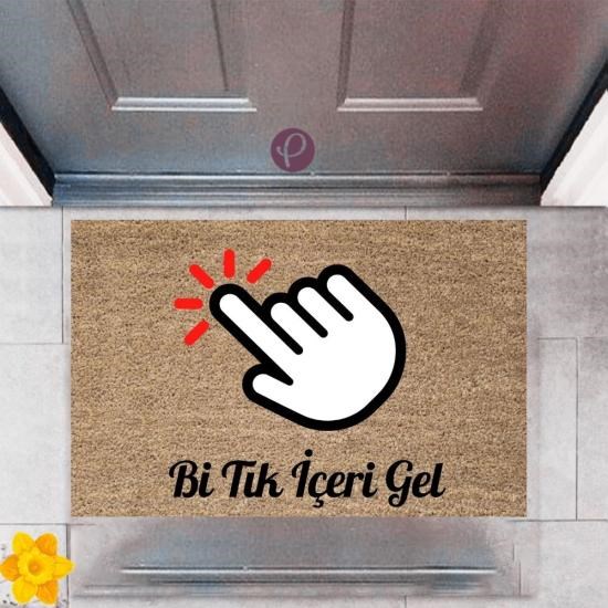 Kapı Önü Paspası Dekoratif Dijital Baskı Bi Tık İçeri Gel P-2385 Kapı Önü Paspası Dekoratif Dijital Baskı Bi Tık İçeri Gel P-2385