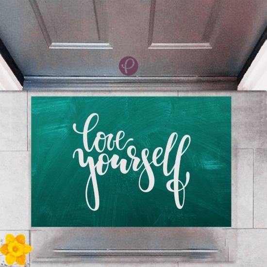 Kapı Önü Paspası Dekoratif Dijital Baskı Love Yourself P-2333 Kapı Önü Paspası Dekoratif Dijital Baskı Love Yourself P-2333