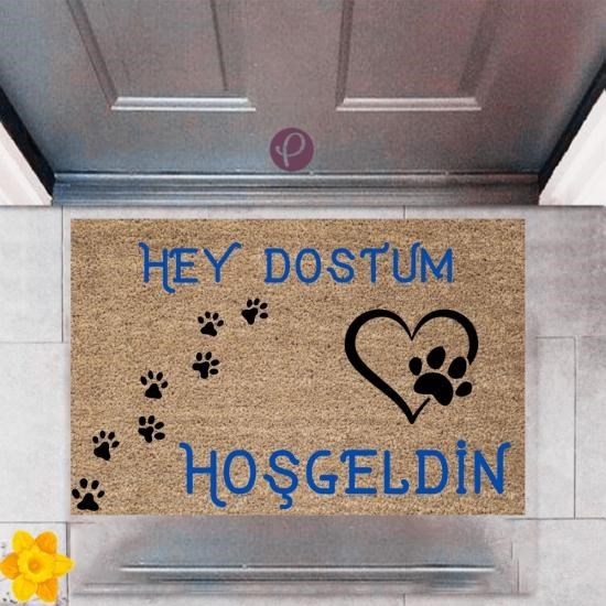 Kapı Önü Paspası Dekoratif Dijital Baskı Hey Dostum P-2473 Kapı Önü Paspası Dekoratif Dijital Baskı Hey Dostum P-2473